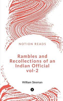 Rambles and Recollections of an Indian Official vol-2 - William Sleeman - cover