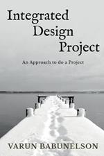 Integrated Design Project