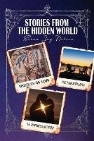 Stories From the Hidden World - Brian Jay Nelson - cover