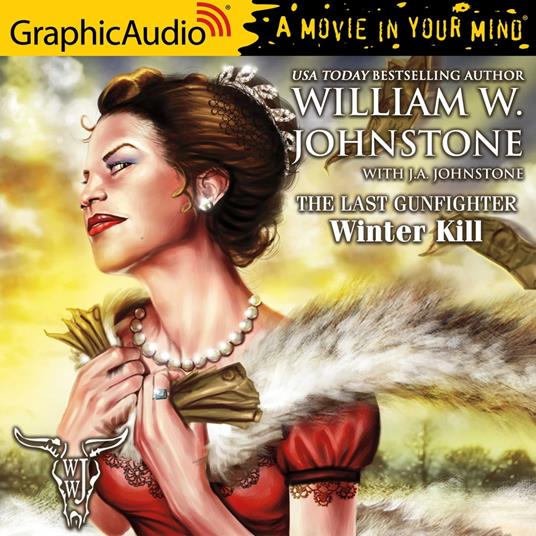 Winter Kill [Dramatized Adaptation]