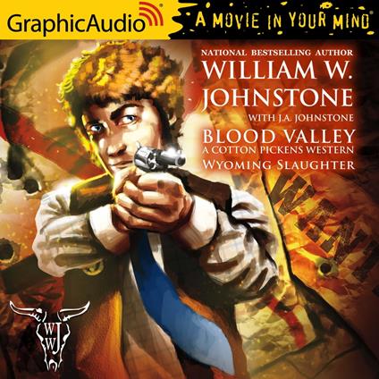 Wyoming Slaughter [Dramatized Adaptation]