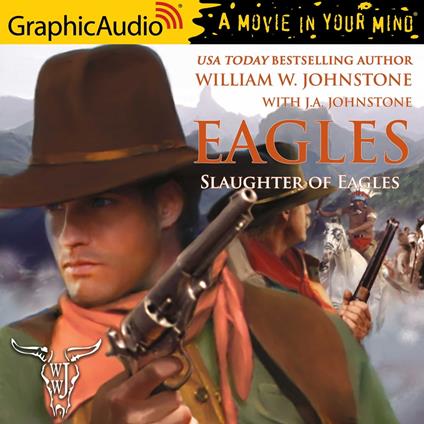 Slaughter of Eagles [Dramatized Adaptation]