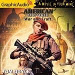 War and Craft [Dramatized Adaptation]