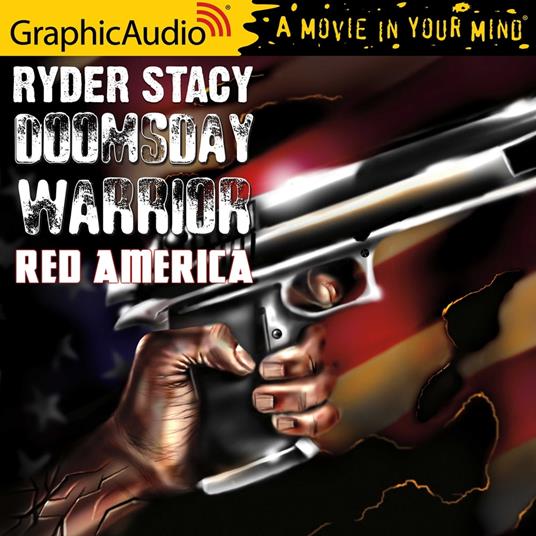 Red America [Dramatized Adaptation]