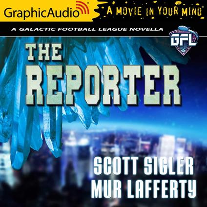 The Reporter [Dramatized Adaptation]