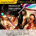 People of the Earth (3 of 3) [Dramatized Adaptation]