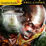 Valentine's Rising (2 of 2) [Dramatized Adaptation]