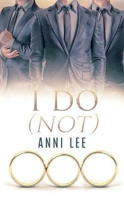 I Do (Not) - Anni Lee - cover