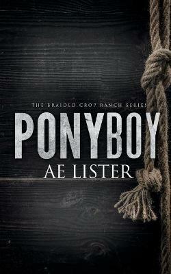 Ponyboy - A E Lister - cover