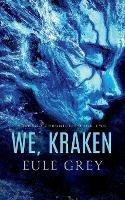 We, Kraken - Eule Grey - cover