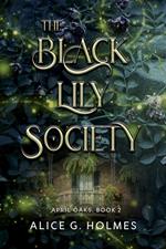 The Black Lily Society