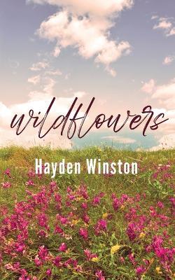 Wildflowers - Hayden Winston - cover