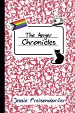 The Anger Chronicles