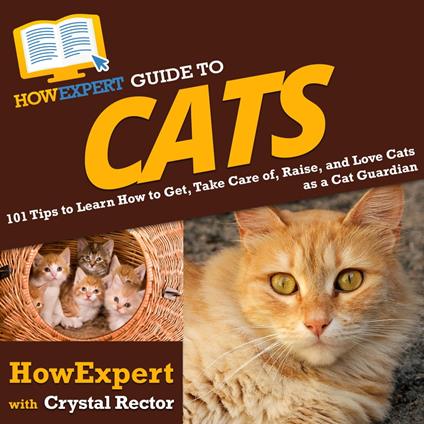 HowExpert Guide to Cats