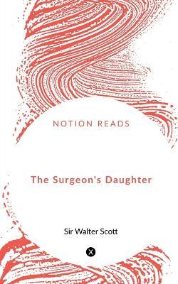 The Surgeon's Daughter - Walter - cover