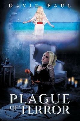 Plague of Terror - David Paul - cover