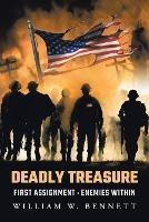 Deadly Treasure: First Assignment: Enemies Within