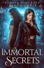 Immortal Secrets