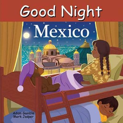 Good Night Mexico - Adam Gamble,Mark Jasper - cover