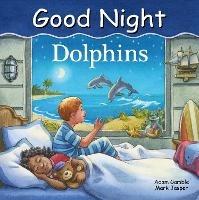 Good Night Dolphins - Adam Gamble,Mark Jasper - cover