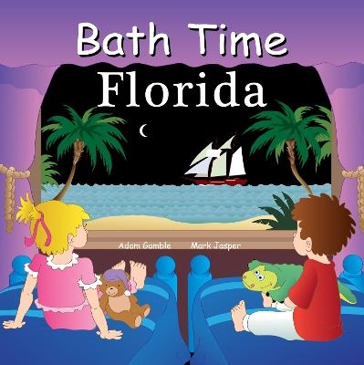 Bath Time Florida - Adam Gamble,Mark Jasper - cover
