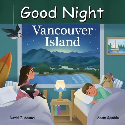 Good Night Vancouver Island - David J. Adams,Adam Gamble - cover