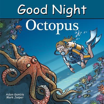 Good Night Octopus - Adam Gamble,Mark Jasper - cover