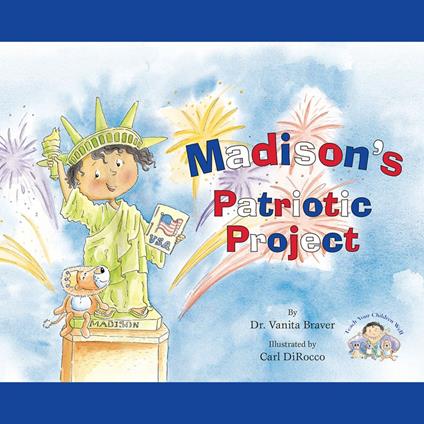 Madison's Patriotic Project (Unabridged)