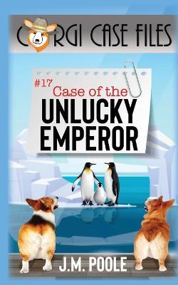 Case of the Unlucky Emperor - Jeffrey Poole - cover