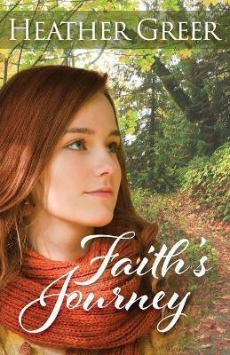 Faith's Journey - Heather Greer - cover