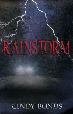 Rainstorm - Cindy Bonds - cover