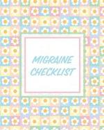 Migraine Checklist: Headache Log Book Chronic Pain Record Triggers Symptom Management