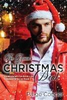 The Tycoon's Christmas Deal: A Dead-End Job, a Cheating Fiance, and Now a Playboy Boss. All in the Same Week? YIKES. This Is Not the Way Life Is Supposed to Be! - Paige Cooper - cover