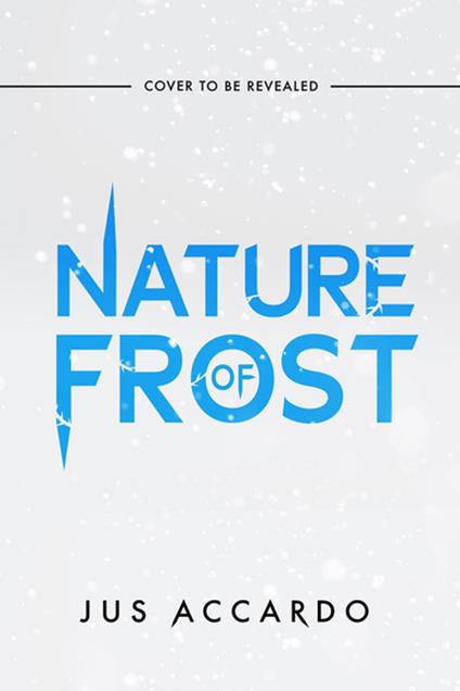 Nature of Frost - Jus Accardo - ebook