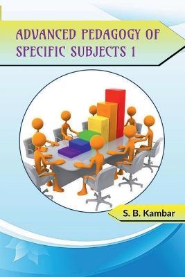 Advanced Pedagogy of Specific Subjects 1 - S B - cover