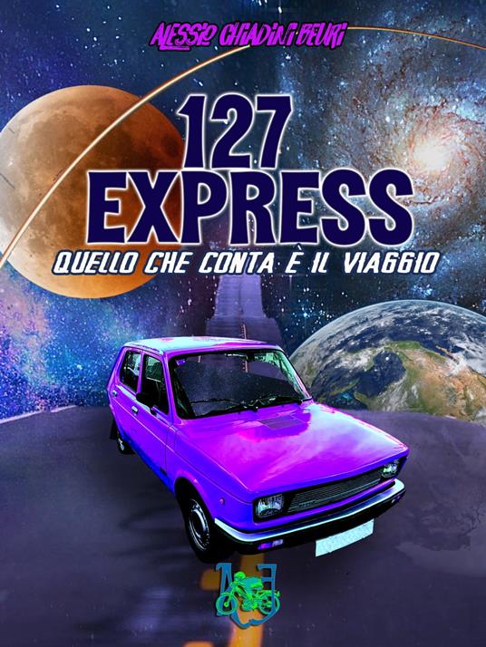 127 Express - Alessio Chiadini Beuri - ebook