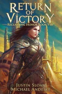 Return of Victory: A Kurtherian Gambit Series - Michael Anderle,Justin Sloan - cover