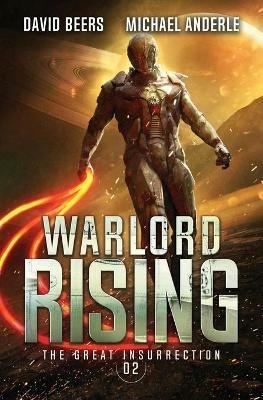 Warlord Rising - David Beers,Michael Anderle - cover