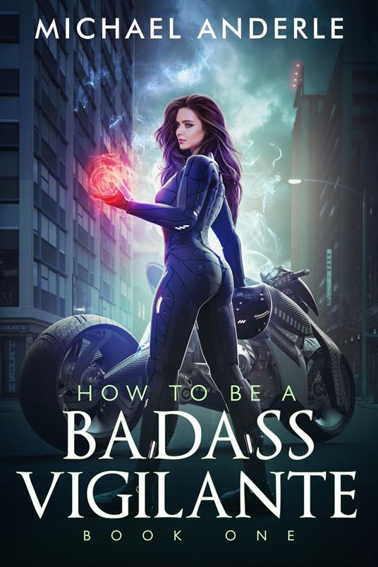 How to be a Badass Vigilante