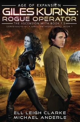 Giles Kurns: Age Of Expansion - A Kurtherian Gambit Series - Ell Leigh Clarke,Michael Anderle - cover