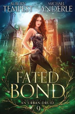 A Fated Bond - Auburn Tempest,Michael Anderle - cover