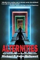 Alternities - Michael P Kube-McDowell - cover