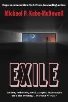 Exile - Michael P Kube-McDowell - cover