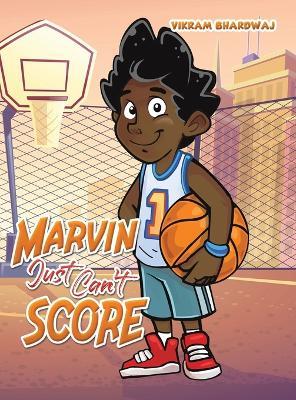 Marvin Just Can't Score - Vikram Bhardwaj - cover