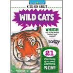 Wild Cats - Active Minds: Kids Ask About (Unabridged)