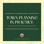 Town Planning in Practice