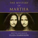 The Mystery of Martha