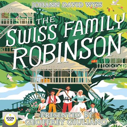 The Swiss Family Robinson