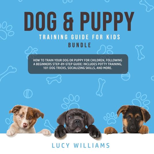 Dog & Puppy Training Guide for Kids Bundle