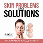 Skin Problems and Solutions Bundle: 2 in 1 Bundle, Eczema Detox and Healing Psoriasis